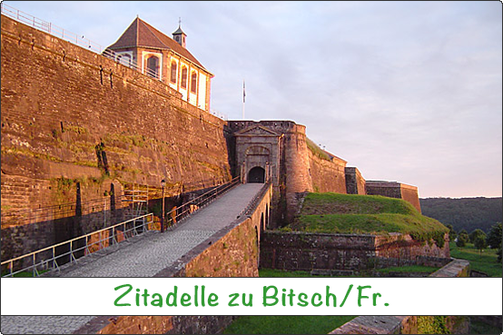 Zitadelle Bitsch